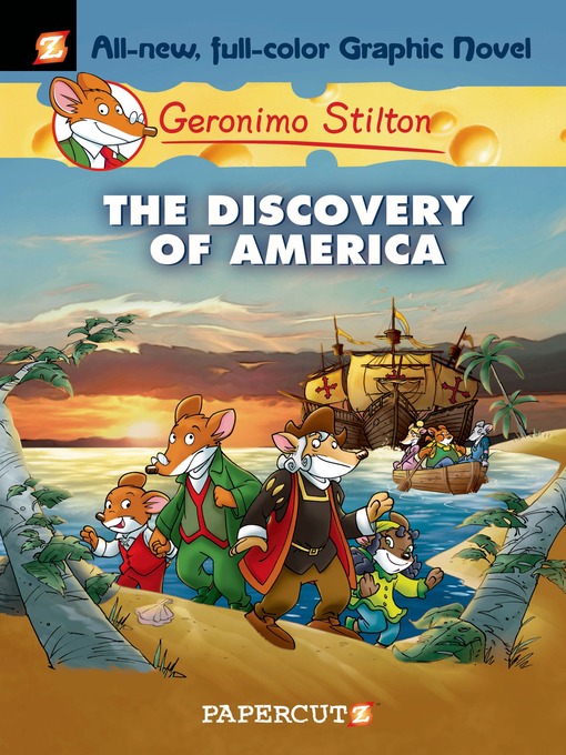 Title details for The Discovery of America by Geronimo Stilton - Wait list